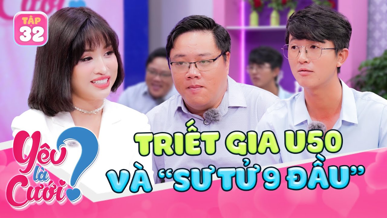 8 năm - 1 t&igrave;nh y&ecirc;u, Triết gia U50 v&agrave; c&ocirc; vợ &ldquo;Sư tử 9 đầu&rdquo; | Y&ecirc;u L&agrave; Cưới 2025 tập 32