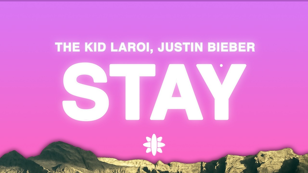 The Kid LAROI, Justin Bieber - Stay (Lyrics)
