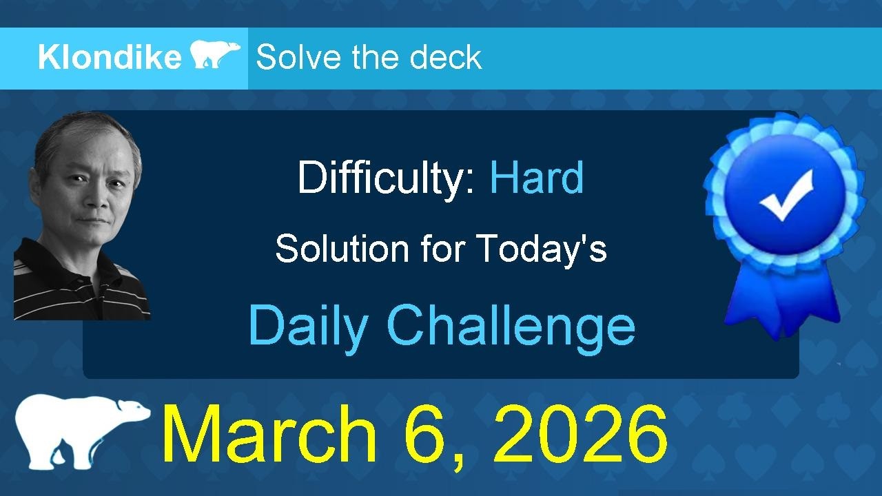 Microsoft Solitaire Collection: Klondike - Hard - March 6, 2026