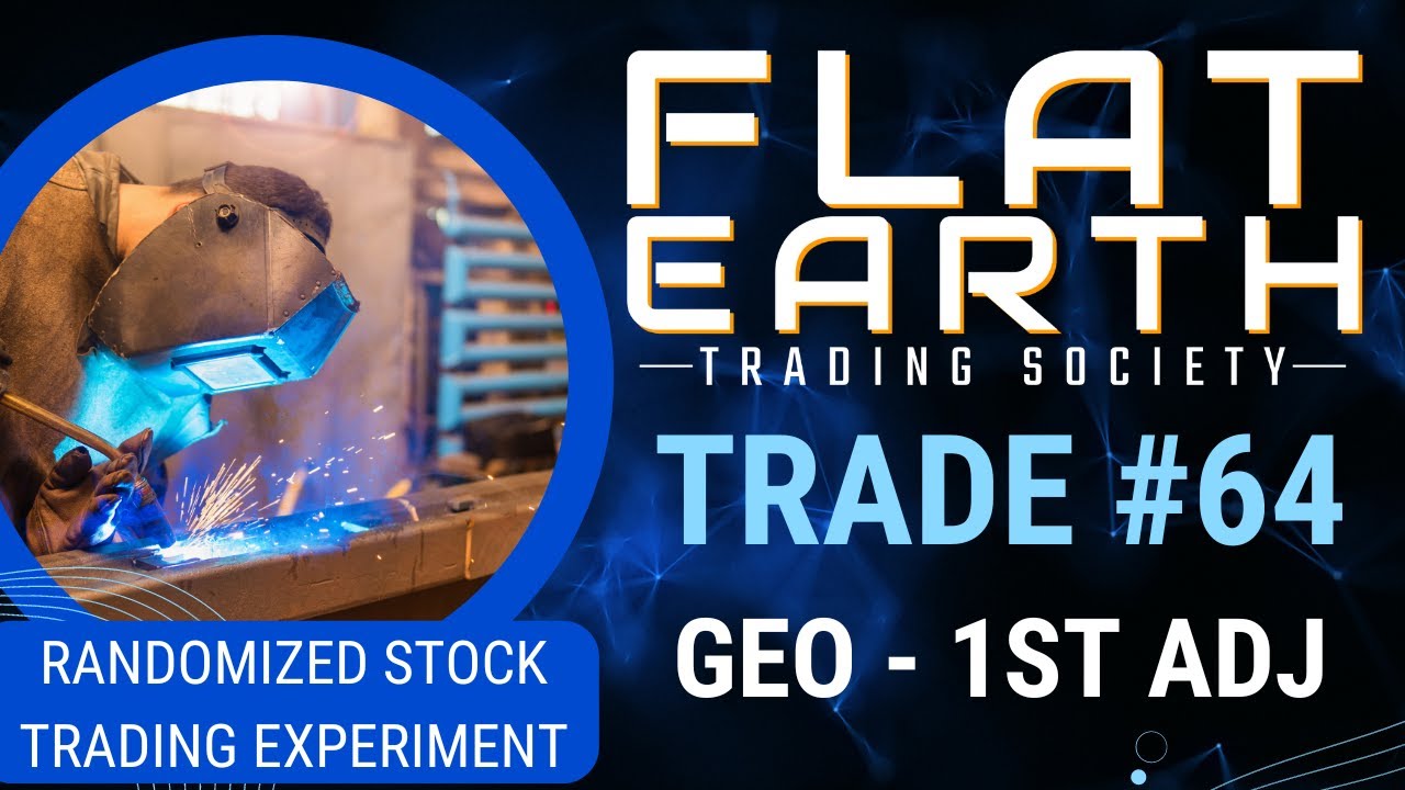 Trade #64 - 1st Adjustment- ISM Manufacturing - Long GEO