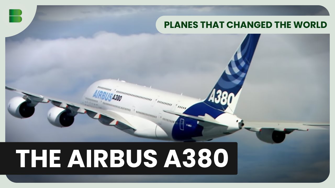 Airbus A380 — Самолеты, которые изменили мир — Документальный фильм о самолетах