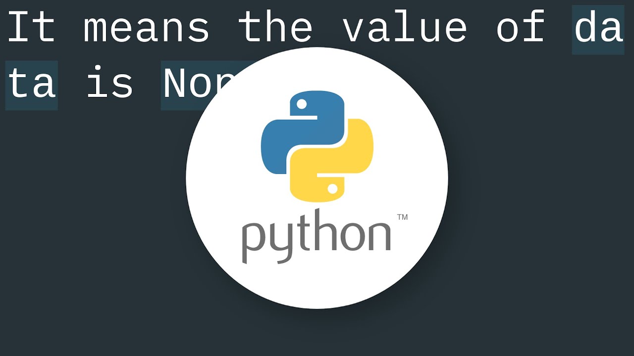 TypeError: 'NoneType' object is not iterable in Python