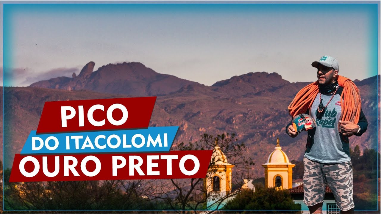 Pico do Itacolomi (Ouro Preto)        melhor trilha