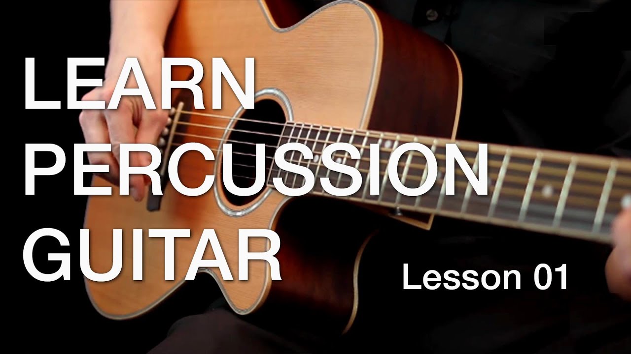 Percussive Guitar Lesson 1 | Essential Techniques