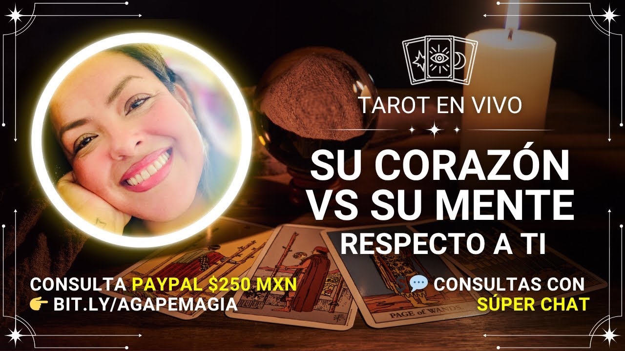🤔 Su mente vs Su coraz&oacute;n 💖🃏 Consulta al Tarot con S&uacute;per Chat y PayPal ✨