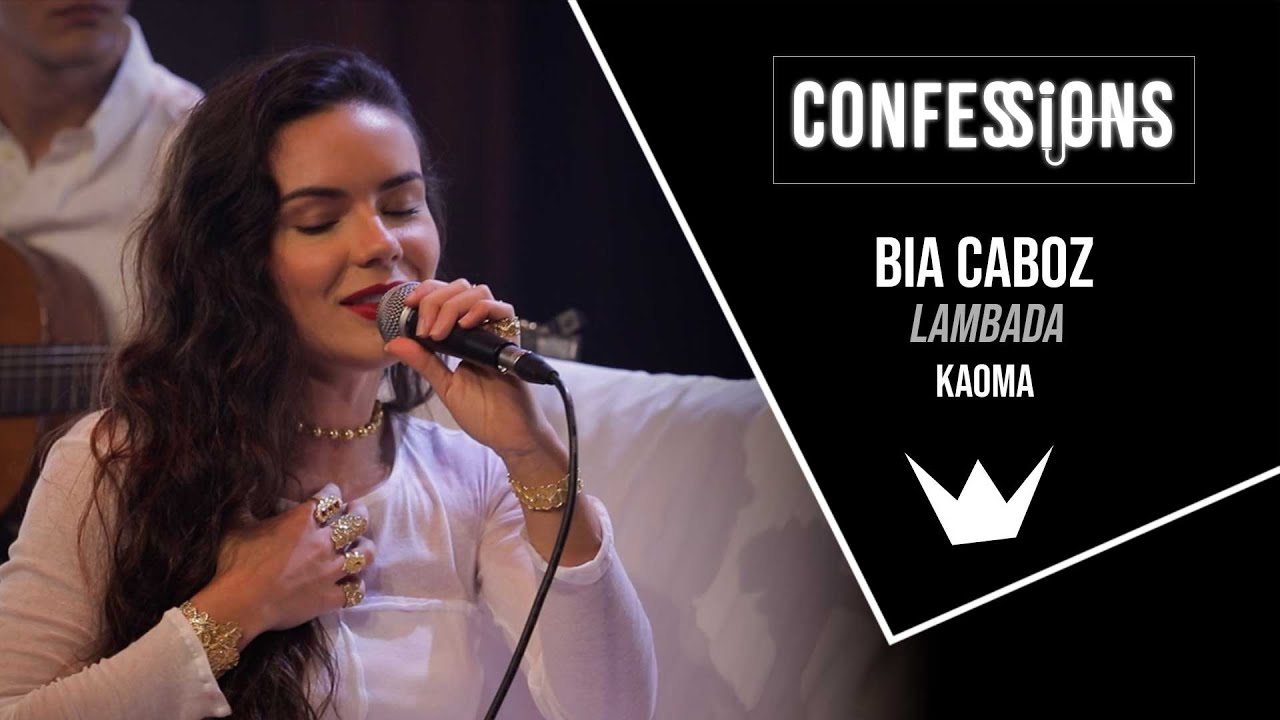 Confessions | Bia Caboz - Lambada (Kaoma)