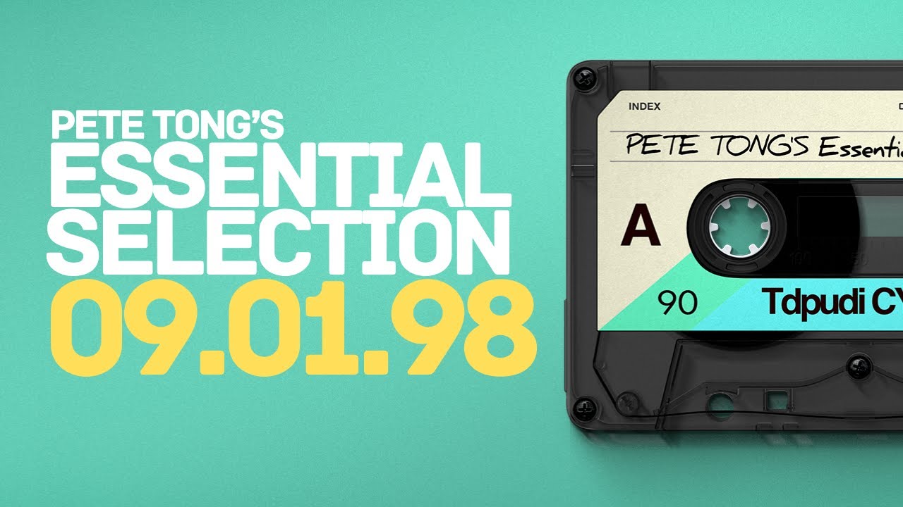 Pete Tong's Essential Selection - 9th January 1998 (09-01-98)