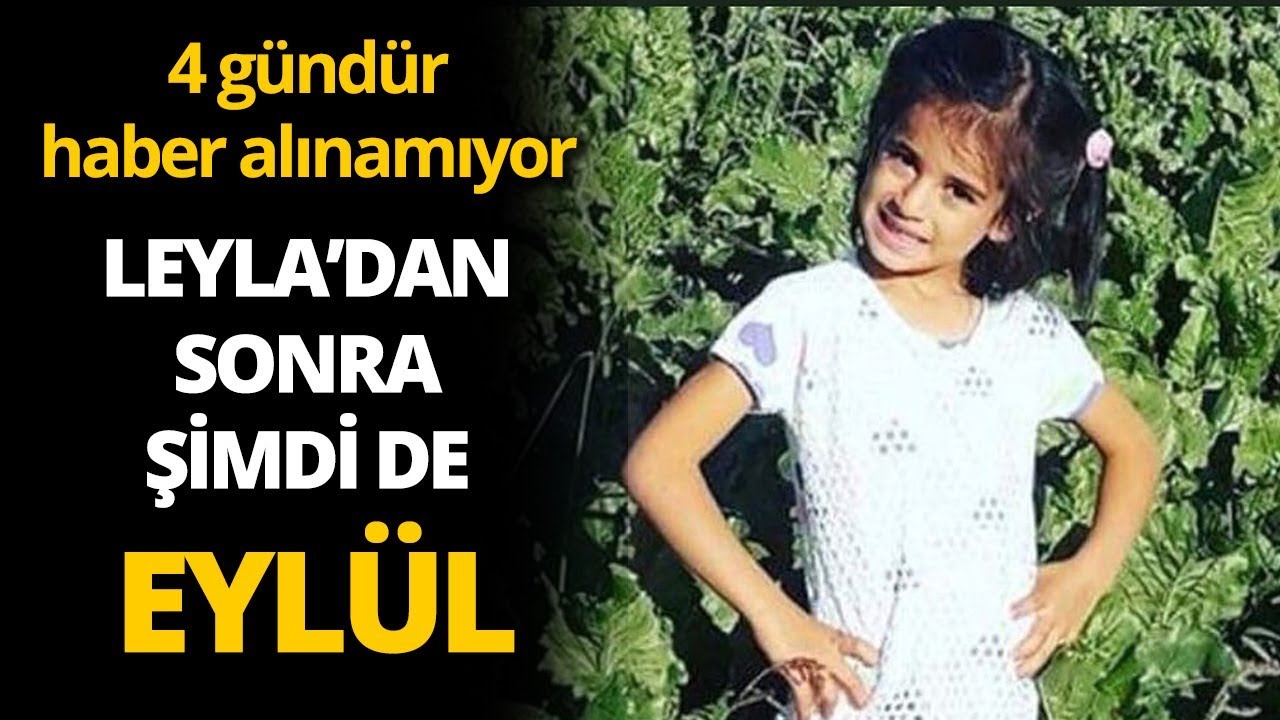 8 Yaşındaki Eylül’den 4 Gündür Haber Alınamıyor