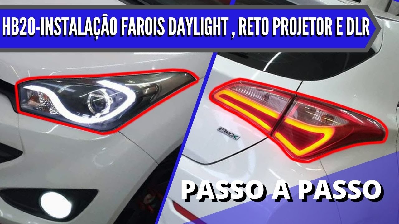 COMO INSTALAR FAROL DAYLIGHT COM PROJETOR / MASCARA NEGRA / LED / DRL NO HYUNDAI HB20