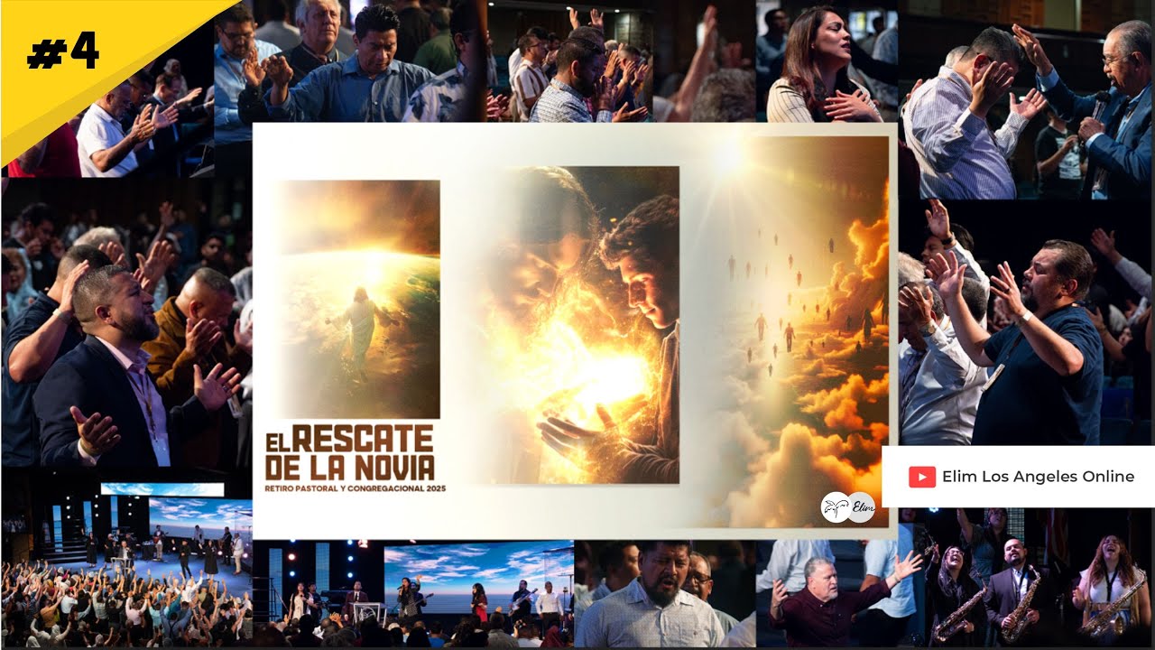 EL RESCATE DE LA NOVIA #4 - Retiro Pastoral y Congregacional 2025  | Pastor Ernesto Fuentes