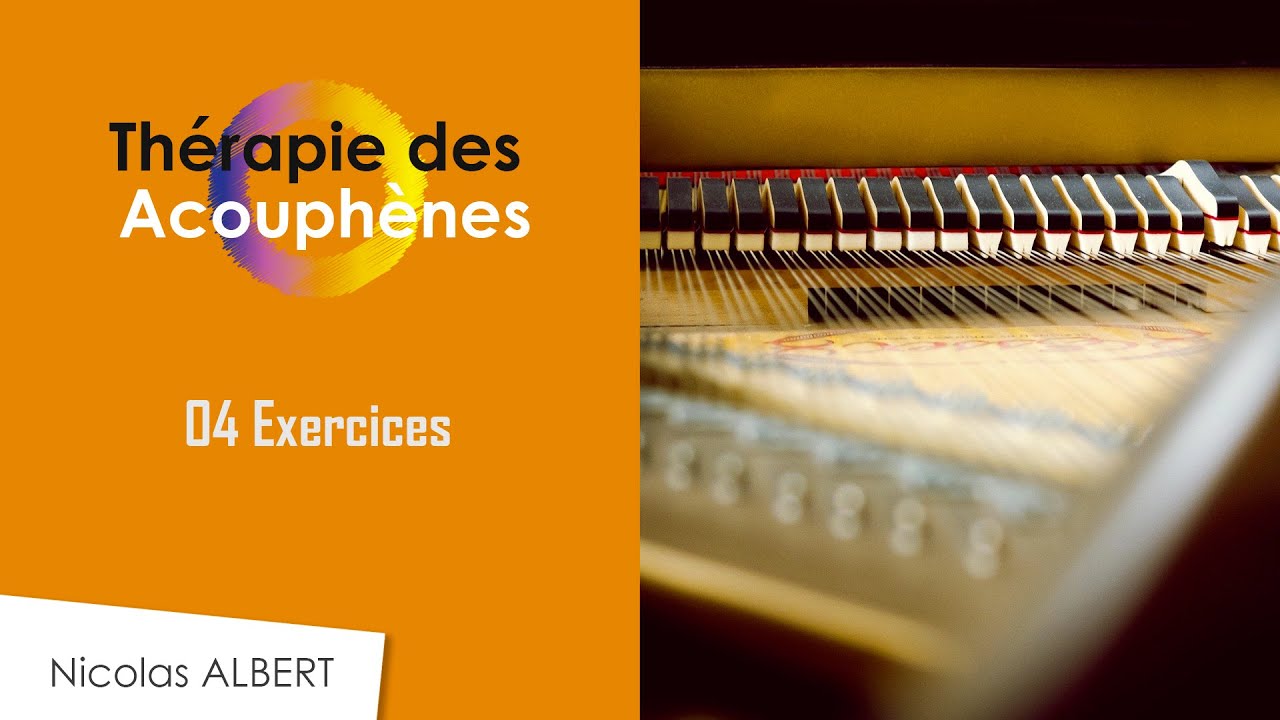 Comment gérer les acouphènes en 04 exercices - Partie 01 ?