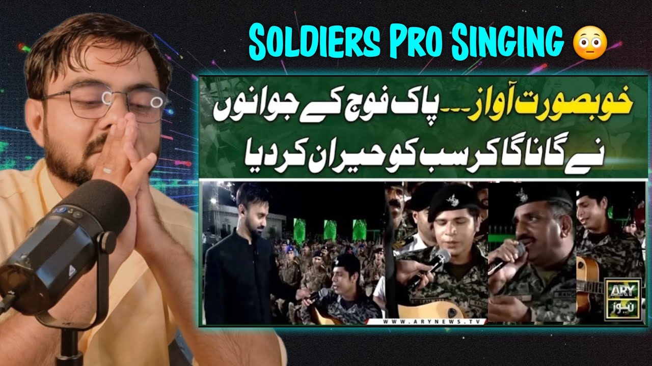Indian Reaction On Pak Army Soldiers Ki Khubsurat Awaz Mein Zabardast Songs
