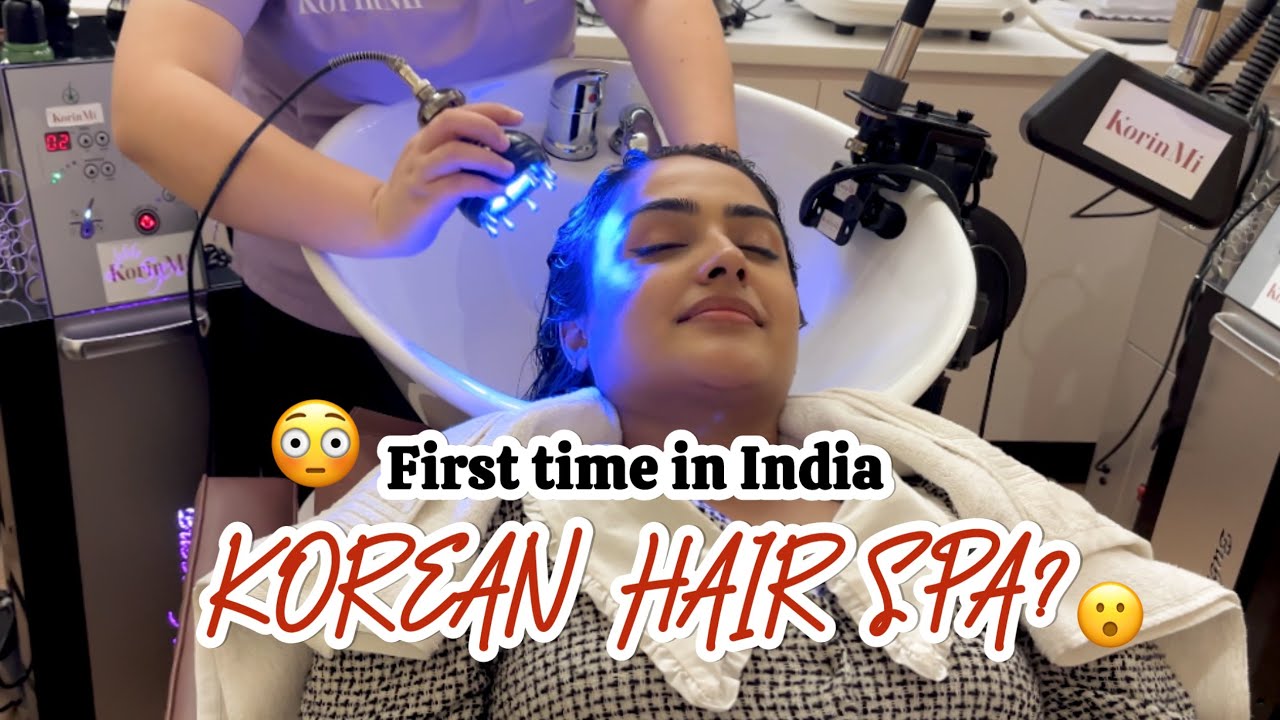 India’s 1st Korean Hair Spa 😳🧖🏼‍♀️