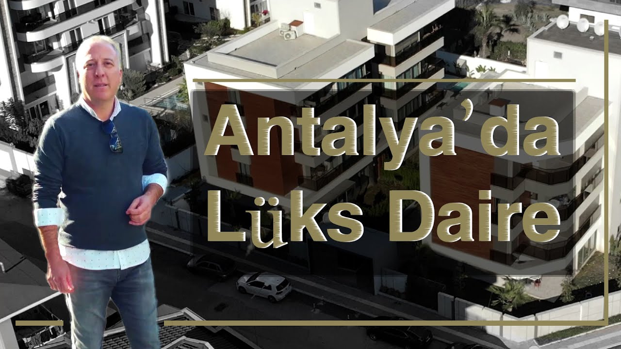Antalya Satilik Lux Daire