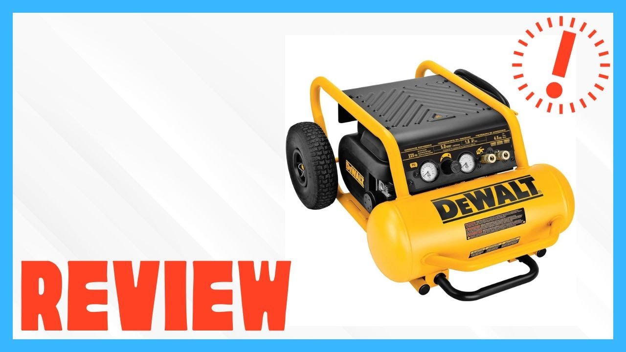 DEWALT Air Compressor 225-PSI Max Review