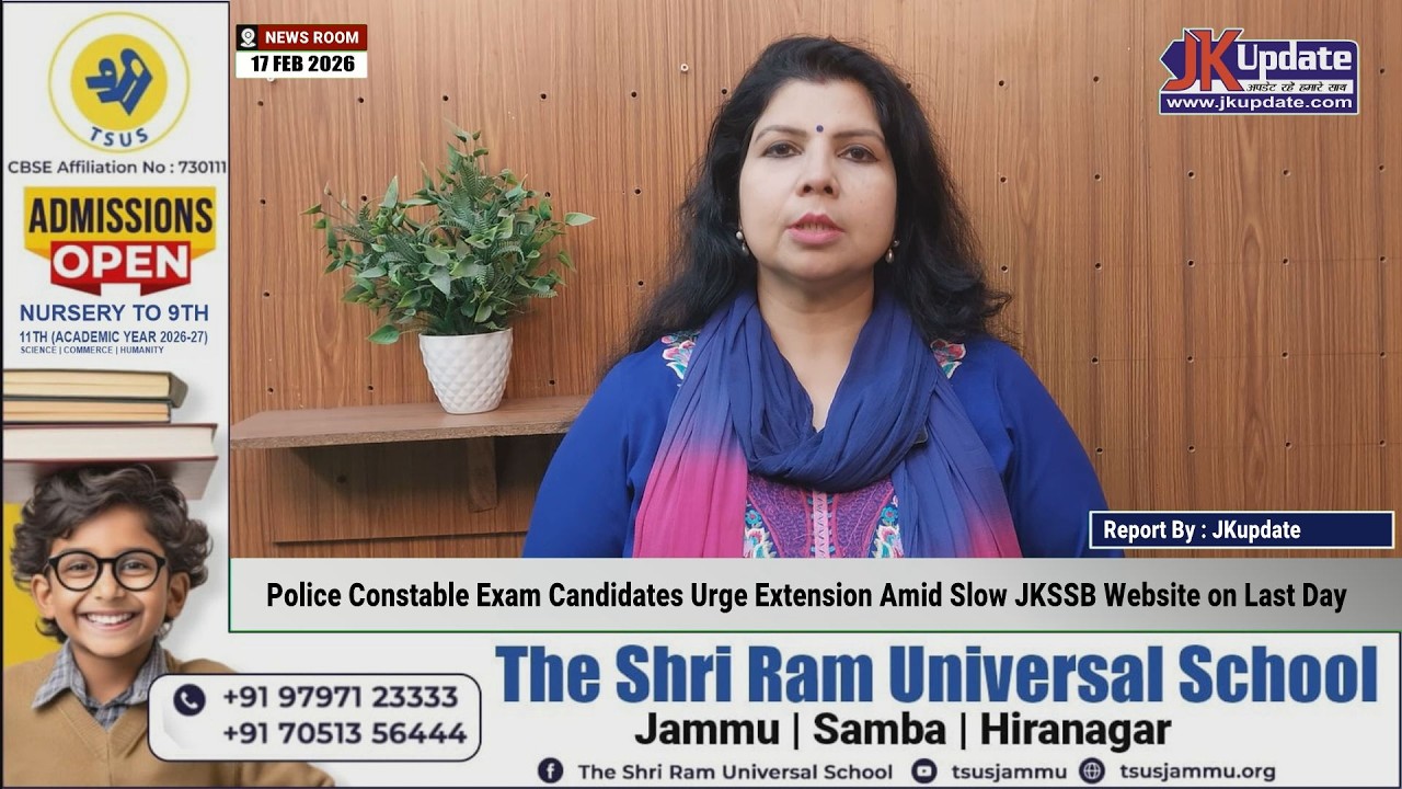 Police Constable Exam Candidates Urge Extension Amid Slow JKSSB Website on Last Day