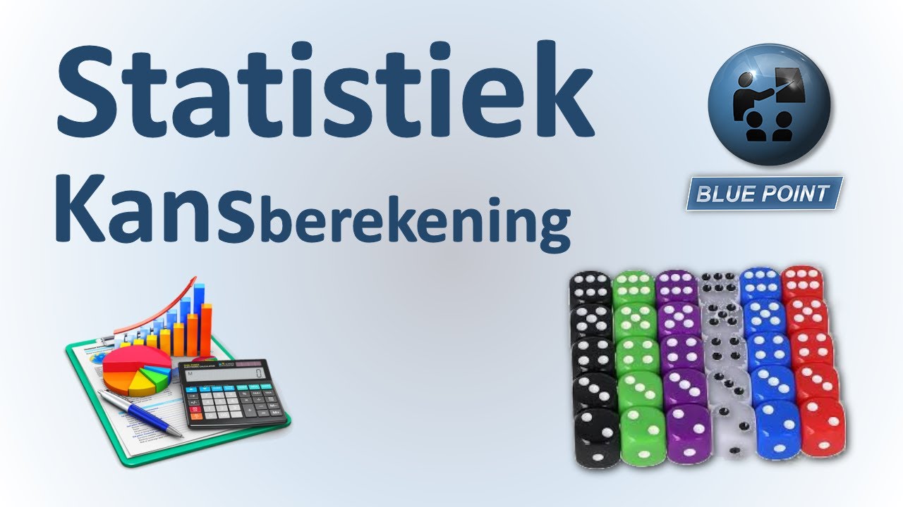 Statistiek Kansberekening