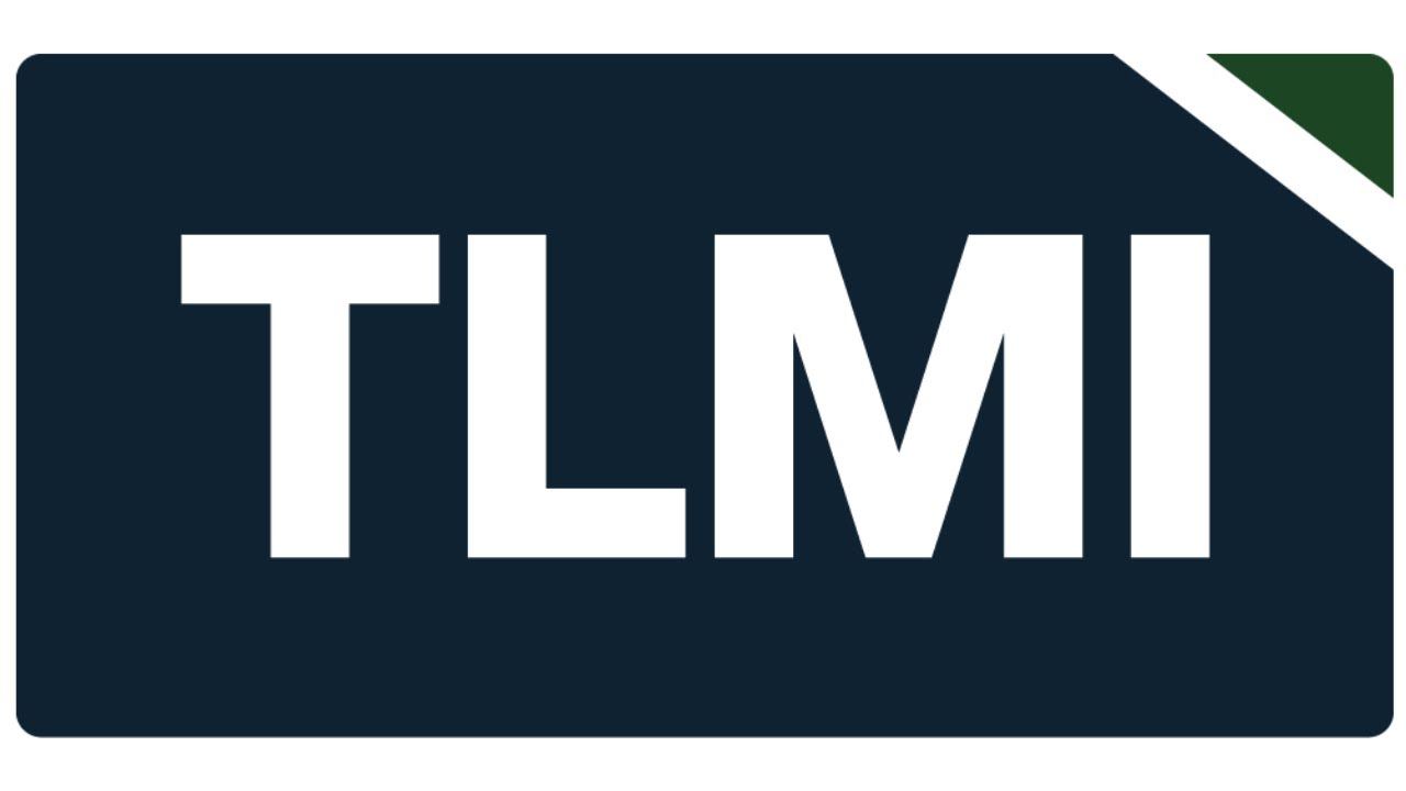 Why TLMI?