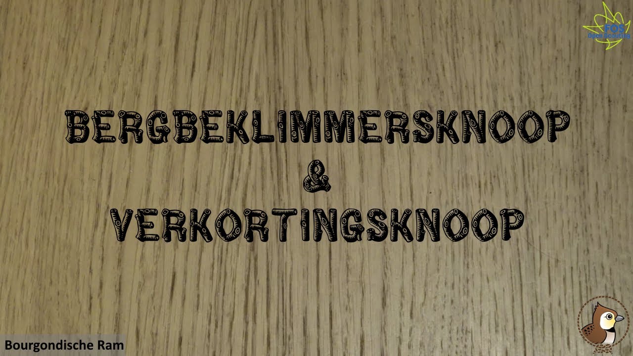 Knopen 06: De bergbeklimmersknoop en de verkortingsknoop