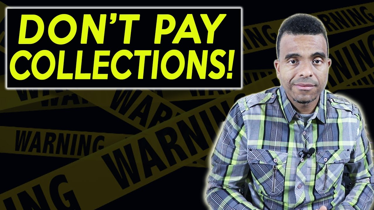 WARNING!! Never EVER Pay for Collections | Collection Agency Secrets