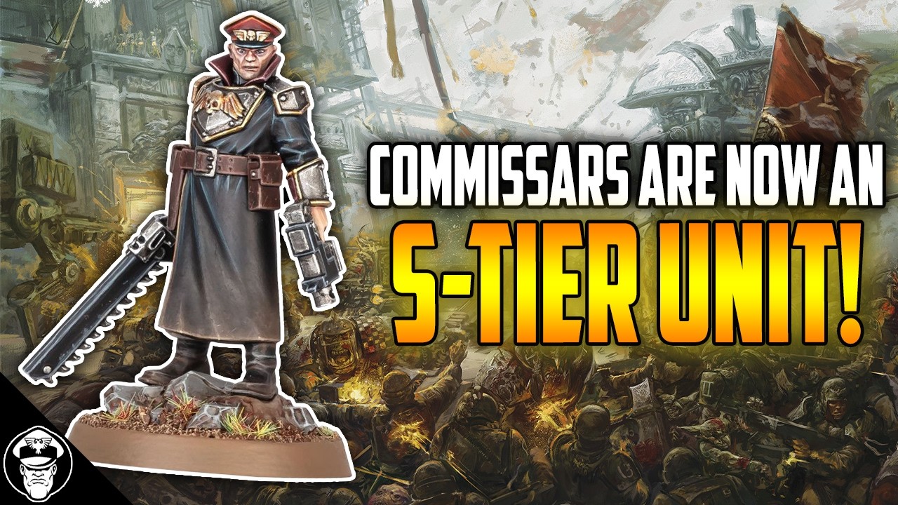Games Workshop Accidently Fixed Commissars & Now They Are S-Tier! | Warhammer 40K