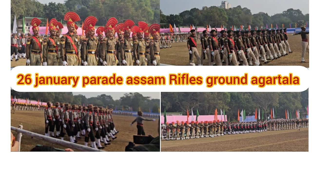 26 january parade assam Rifles ground agartala
