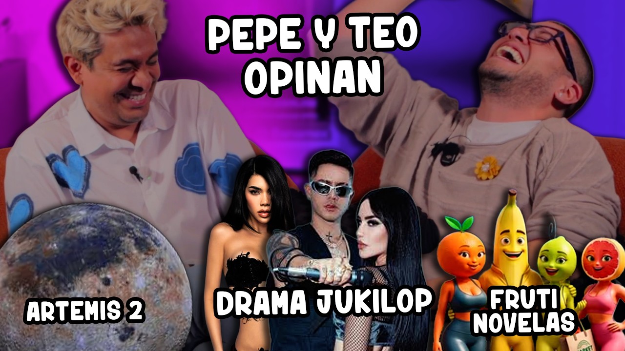 Drama Jukilop | El Diablo Viste a la Moda en Mx | Artemis 2 llega al lado Oscuro | Pepe & Teo Opinan