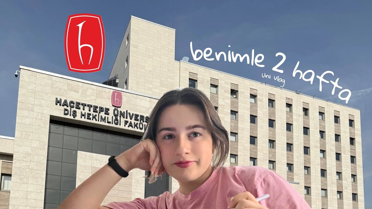 HACETTEPE DİŞ HEKİMLİĞİ FİNAL HAFTASI | #univlog