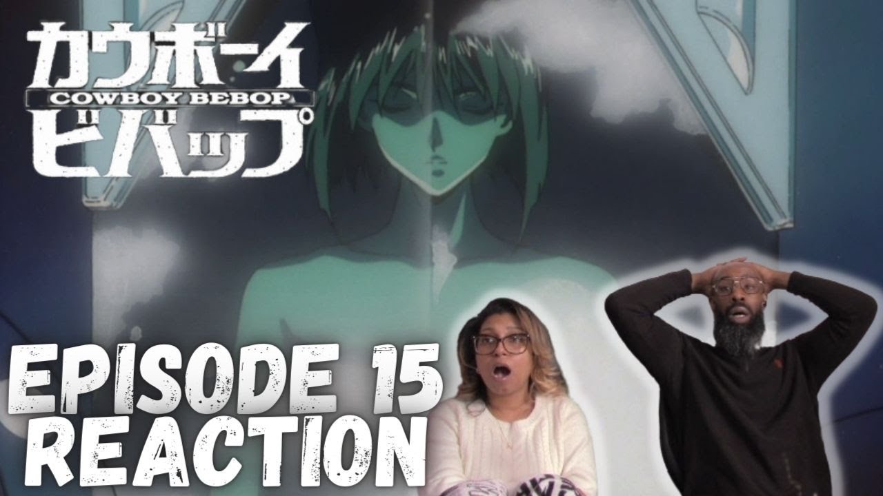 Cowboy Bebop 1x15 | 