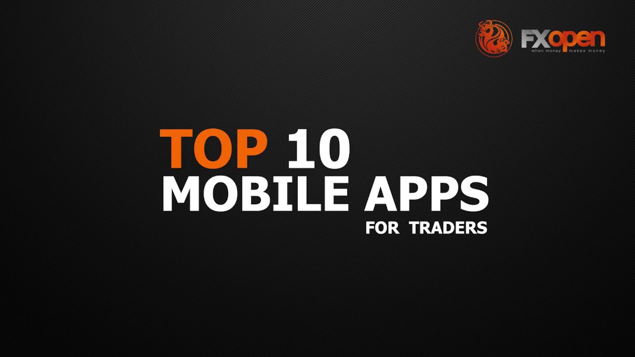 BEST FREE APPS FOR FOREX TRADERS