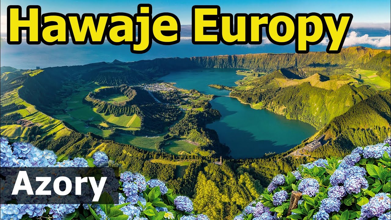 Azory - São Miguel. Niesamowita zielona wyspa wulkaniczna na środku Atlantyku. Hawaje Europy! 🌲🌋🍍