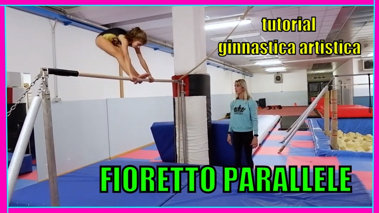 FIORETTO USCITA PARALLELE - tutorial Ginnastica Artistica