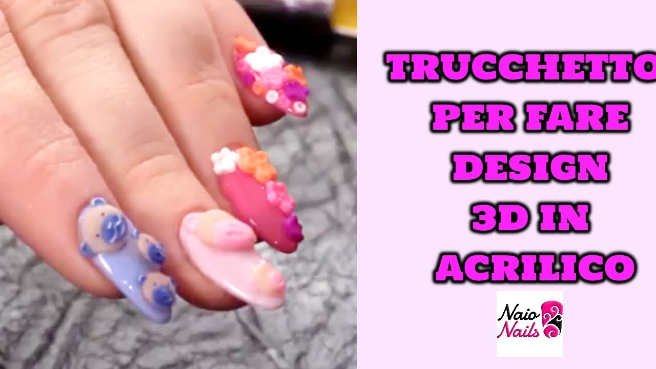Trucchetto per Fare il 3D in Acrilico - Stampi in Silicone - Tutorial Naio Nails