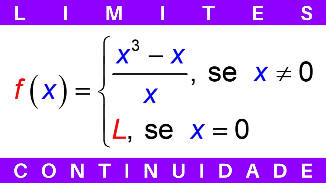 CÁLCULO 🔆 CONTINUIDADE de FUNÇÕES #exercícios #limites #cálculo1