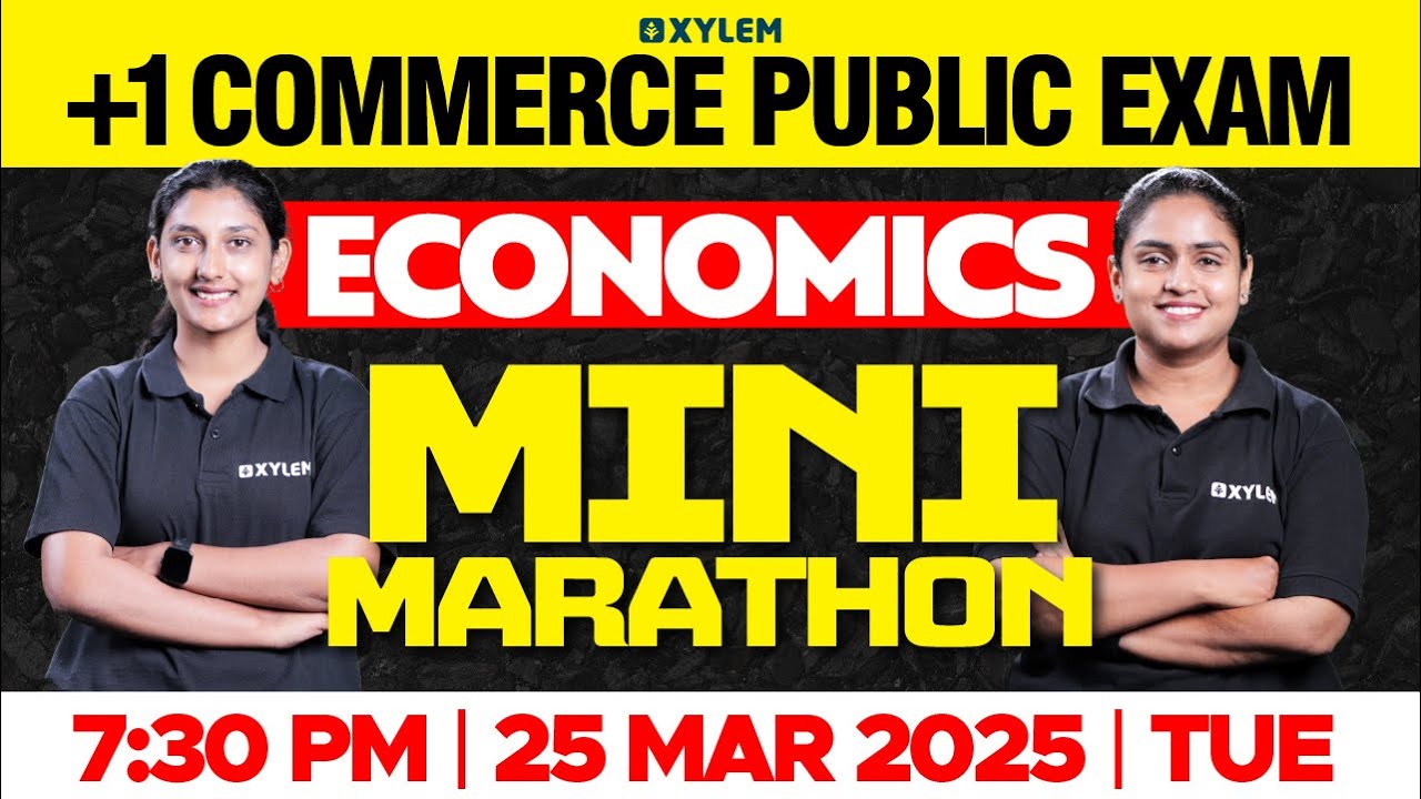 Plus One Commerce - Economics | Public Exam - Mini Marathon | Xylem Plus One Commerce