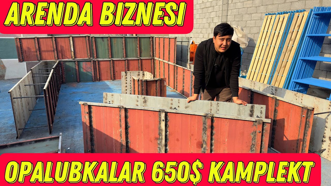 650$ BILAN BOSHLAYDIGAN ARENDA BIZNESI OPALUBKALAR LESALAR SOTILADI