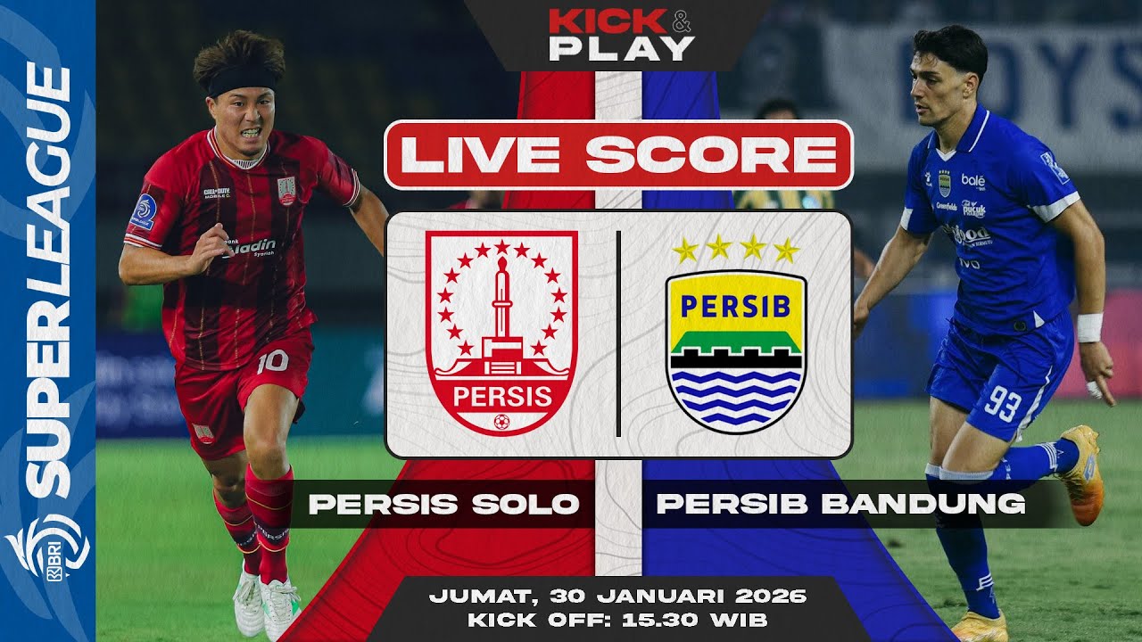🔴 Persis Solo vs Persib Bandung | BRI Super League | LIVE SCORE