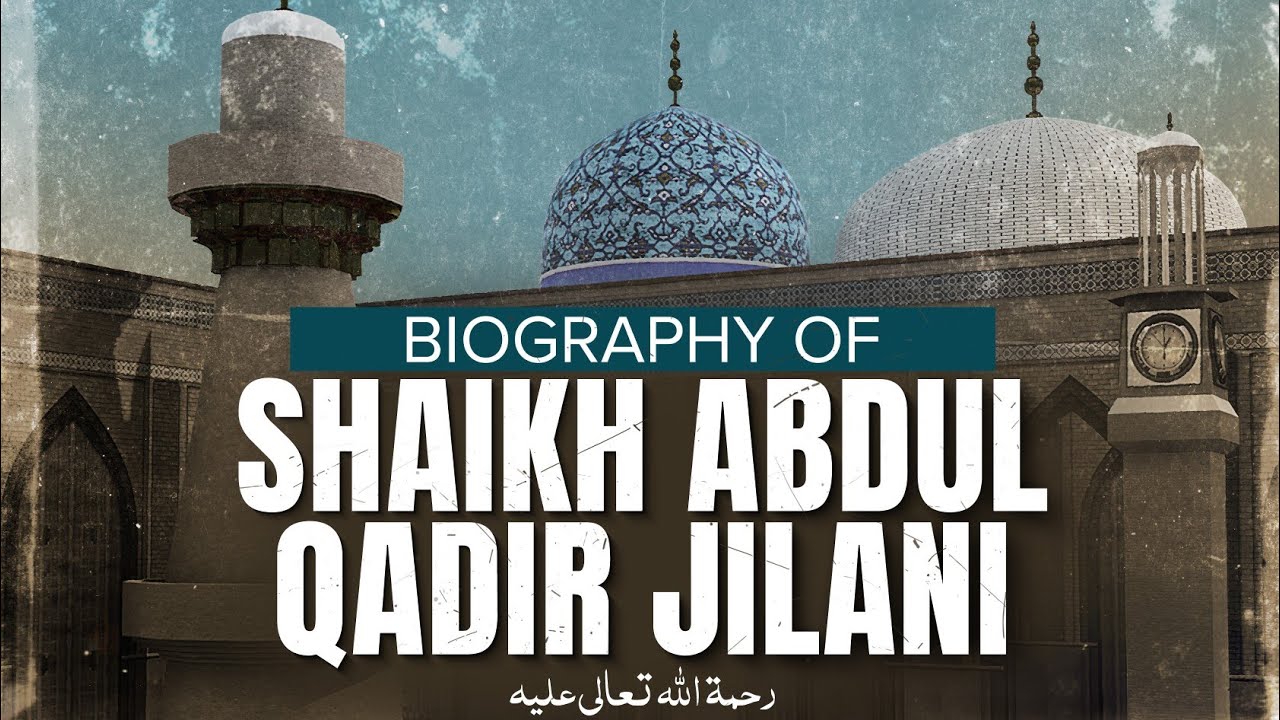 Shaikh Abdul Qadir Jilani - Short Documentary