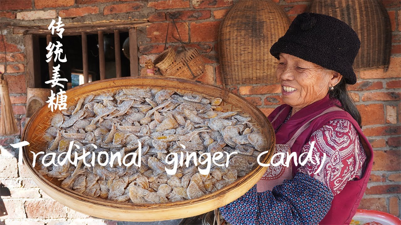 孫女放假回家，阿婆給她做傳統薑糖，味道比外面賣的還好吃Grandma makes traditional ginger candy for her granddaughter｜广西 美食｜ 玉林阿婆