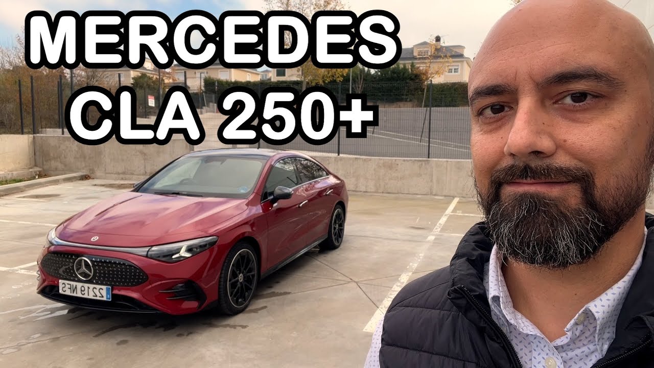 Mercedes CLA 250+ 🤑 🤑 ¡menudo cochazo!