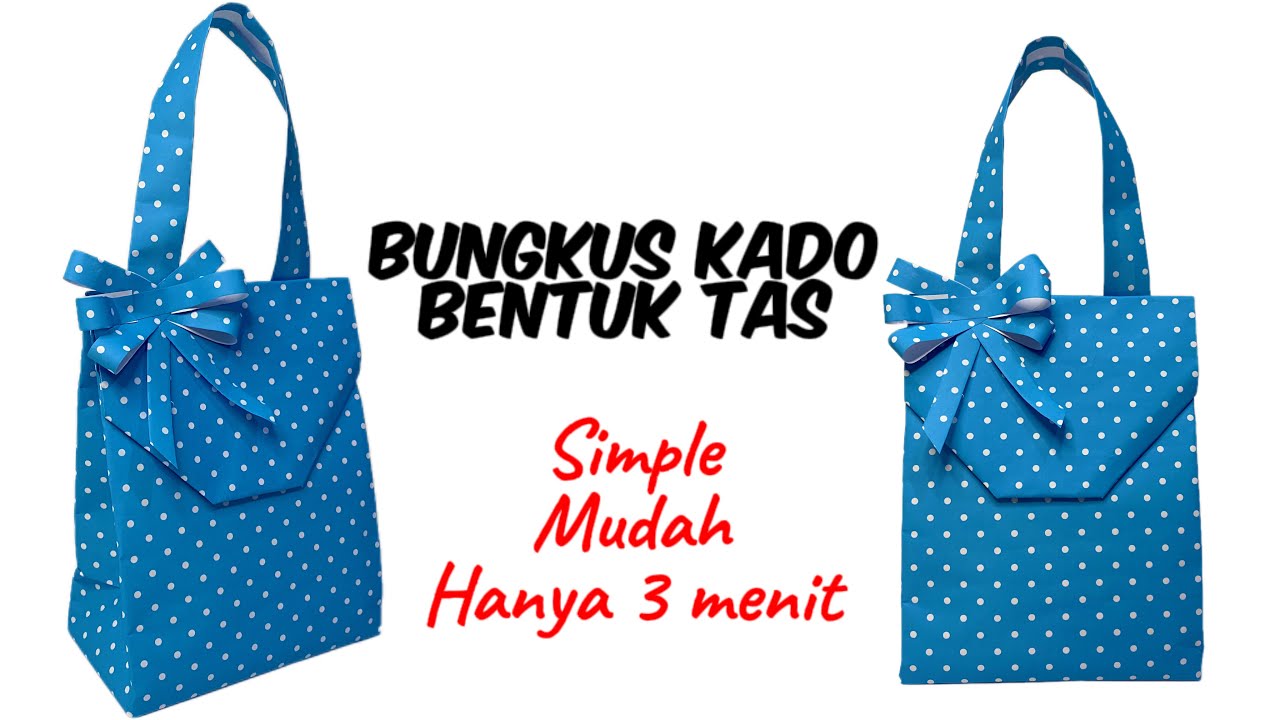 Cara Membungkus Kado Bentuk Tas | Bungkus Kado Simple | Bungkus Kado Kreatif | Gift Wrapping