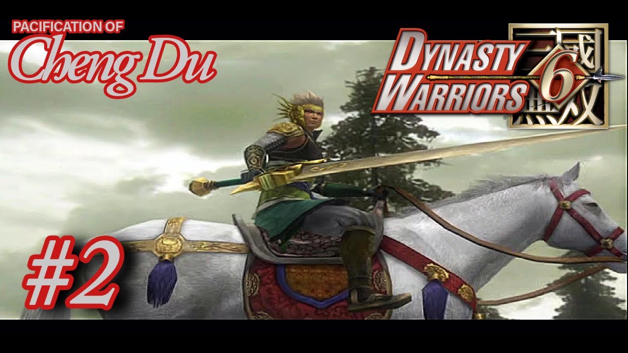 The Legend of Ma Chao #2 - Pacification of Cheng Du | Dynasty Warriors 6 (PS2)