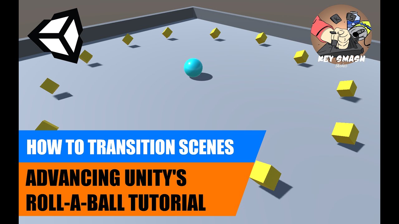 How to Transition Levels with a Menu | Advancing Roll-a-Ball | Unity Tutorial