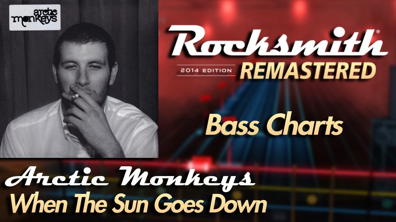Arctic Monkeys - When The Sun Goes Down | Rocksmith® 2014 Edition | Bass Chart