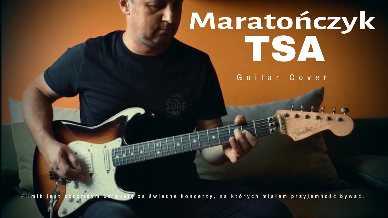 Maratończyk TSA [cover guitar]