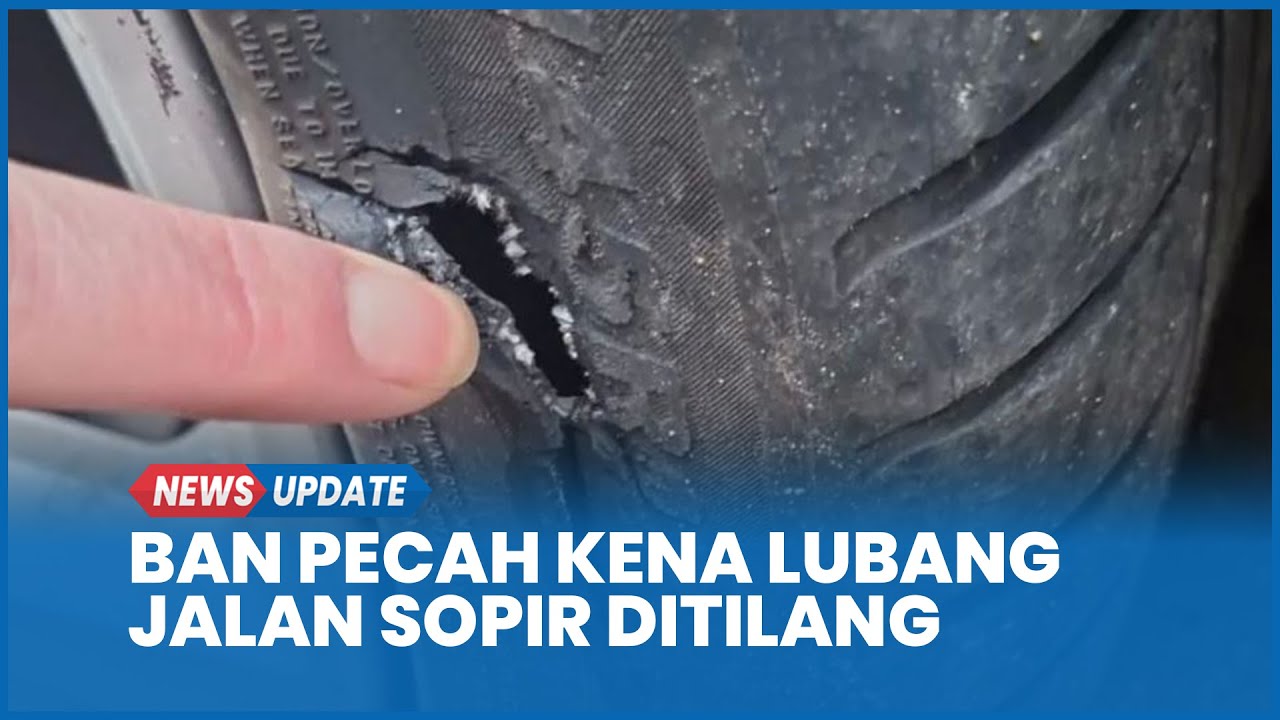 Ban Pecah Kena Lubang Jalan, Sopir Ditilang Rp 1,6 Juta