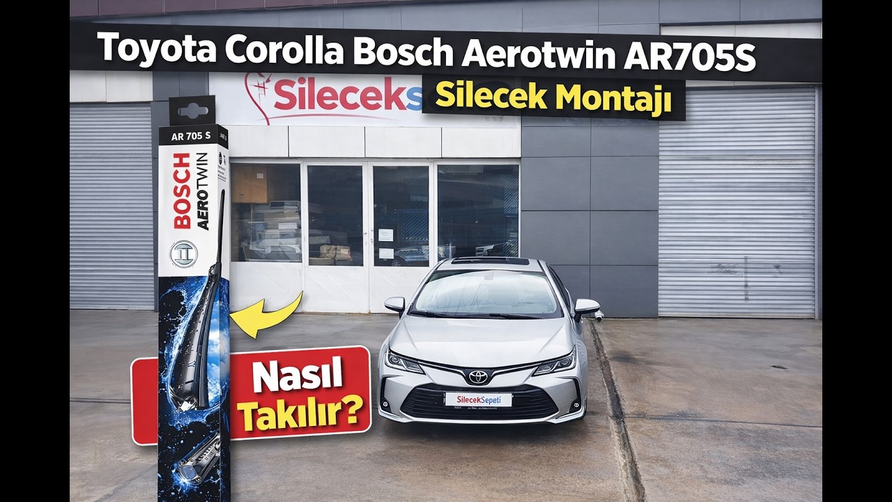 Toyota Corolla i&ccedil;in Bosch Aerotwin AR705S silecek montajı nasıl yapılır?