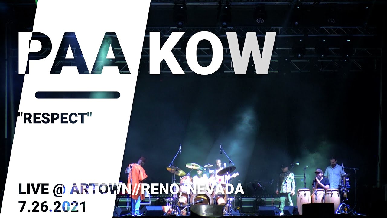 Paa Kow and his Afro-Fusion Orchestra - Respect