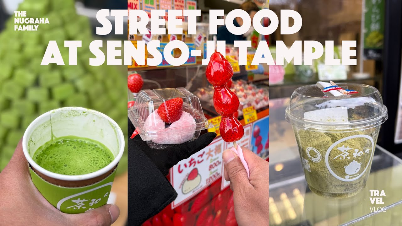 TOKYO TRIP: STREETFOOD IN TOKYO (ASAKUSA SENSO-JI TEMPLE) | NAKAMISE SHOPPING STREET