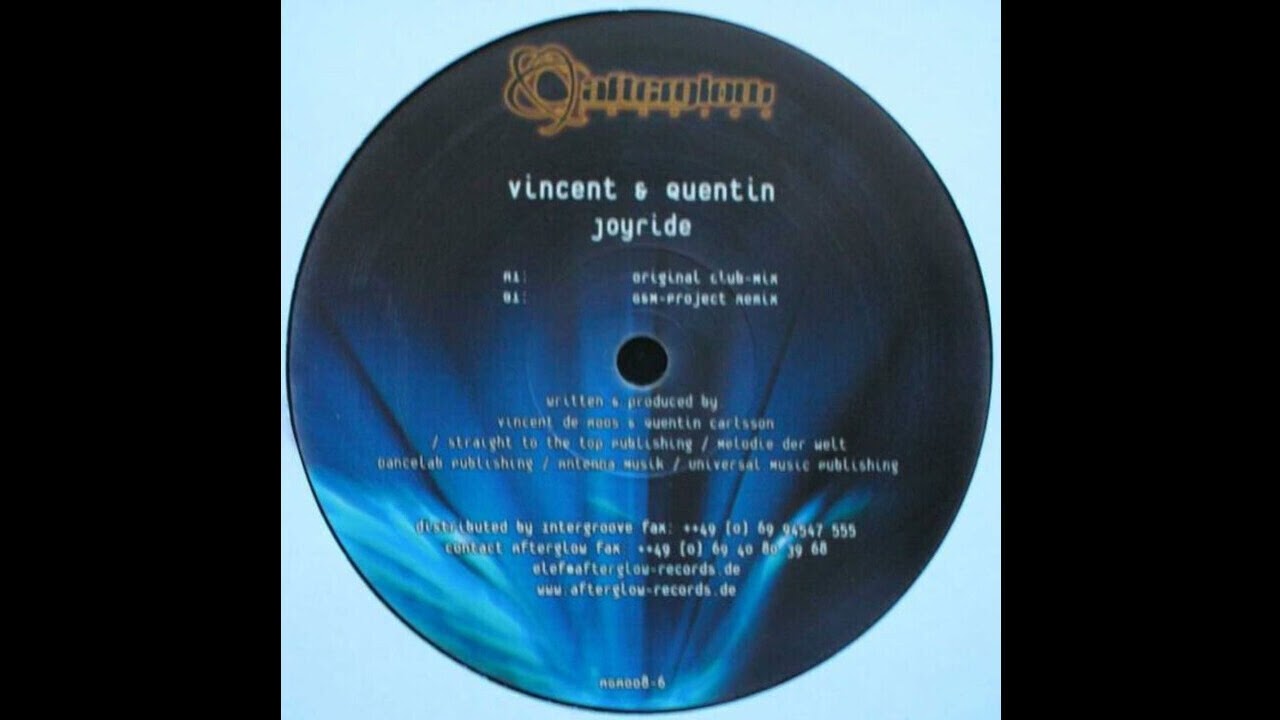 Vincent & Quentin – Joyride (Original Club-Mix) 2002